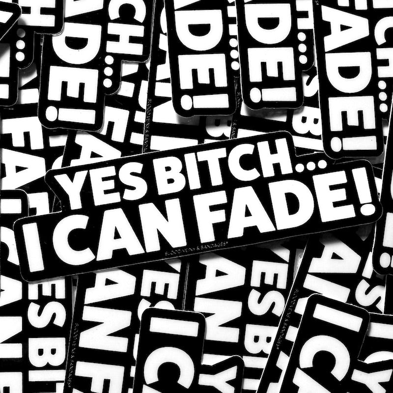 I Can Fade! Barber Sticker