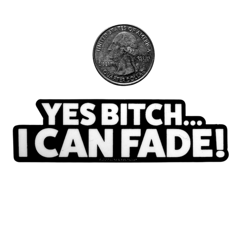 I Can Fade! Barber Sticker