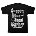 Support Your Local Barber Shirt - Three