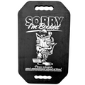 Sorry I'm Booked - Foam Mirror